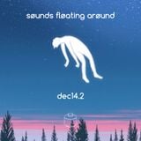 søunds fløating arøund: dec14.2