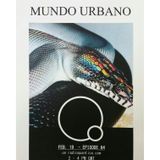Mundo Urbano #4 (19/02/2016)