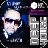 ABI KAZEM LAZY SUNDAY DEEP VIBES ILR 26