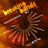 Breaking Bands Volume 1