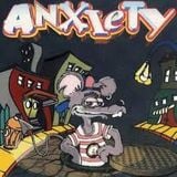 Anxiety - The Rundown