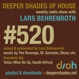 Deeper Shades Of House #520 w/ exclusive guest mix by TUTZA