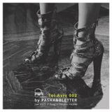 Tel Aviv 002 by PASHA & BLETTER // Jan 2015 // Prog // Electro House