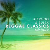 STERLING & BULLA - REGGAE CLASSICS