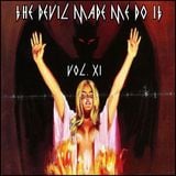 DHU Records Presents: The Devil Made Me Do It Vol. XI