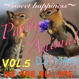 Party Animal Vol.5~DJ MAKI~