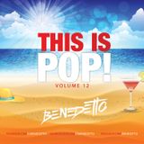 Benedetto - This Is Pop! Vol.12