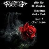 Mix New Gothic Rock (Part 9) By Dj-Eurydice (Avril 2016)