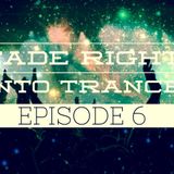 Fade Right Into Trance Episode 6 (Hosted by Rick Right?)