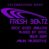Iroc goes Analog - Harder with Style- remixed by Iroc