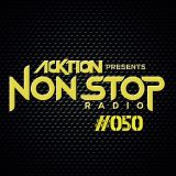 ACKtion Presents Non Stop Radio #050