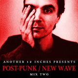 Post Punk / New Wave Mix Two.