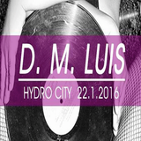 D.M.Luis @ Hydro City 22.01.2016