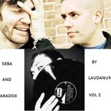 Seba and Paradox mix vol 2 by Laudanum