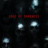 Edge Of Darkness
