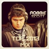 Robbie Scott - Top 2013 Mix