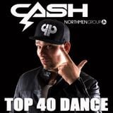 DJ CASH TOP 40 DANCE