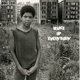 Wake Up Everybody