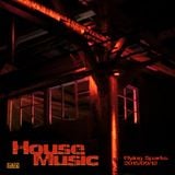House Music (Flying Sparks 2015-09-12)