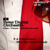 LAMIXETTE#30 PETER DIGITAL ORCHESTRA