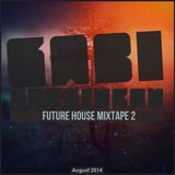 Future House Mixtape 2