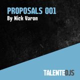 TALENTEDJ's Proposals Mix 001 by Nick Varon