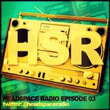 HEADSPACE ROTATES EPISODE 003