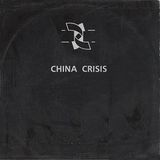 The Best Of China Crisis