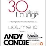 Andy Condie - THE 30 MIN LOUNGE VOL 10
