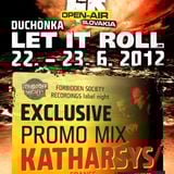 KATHARSYS - Let It Roll SK 2012 promo mix
