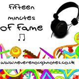 Fifteen Minutes of Fame // Episode 7