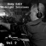 Andy Edit - Midnight Sessions Vol 2