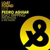 Pedro Aguiar - Lost & Found Promo Mix
