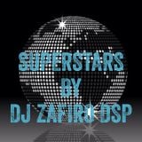 SuperStars by DJ Zafiro DSP 17-11-2013