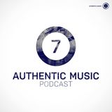 Authentic Music Podcast 07. Curator of Quality: Entita