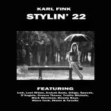 Karl Fink - Stylin' 22