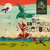 The Butterfly Return