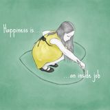 Happiness Is An Inside Job by eDina (25.10.2013)