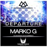 Trio Promotions Presents: Marko G - D E P A R T U R E (Competition Mix)