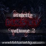 Mix Master Miguel - Strictly Dubstep V.2 (2012)