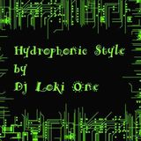 Hydrophonic Style by Dj Loki One