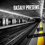 Dasalv Present - Deep Underground mix