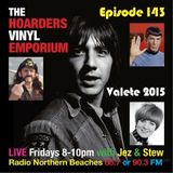 The Hoarders' Vinyl Emporium 143 - 'Valete 2015'