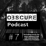 Obscure Podcast #7 - C-Bastian - 12/03/2016
