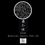 HIRO Koklfe Radio Feb,28 Mix
