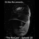 "The RocCast" - Episode #20
