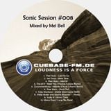 Mel Bell - Sonic Session #008 - Radioshow @ CUEBASE-FM