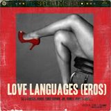 DJ J-Finesse Presents...Love Languages (Eros Edition)