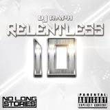 DJ RAPH - RELENTLESS 10