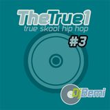 The True 1 vol.3 Underground Hip Hop Mix